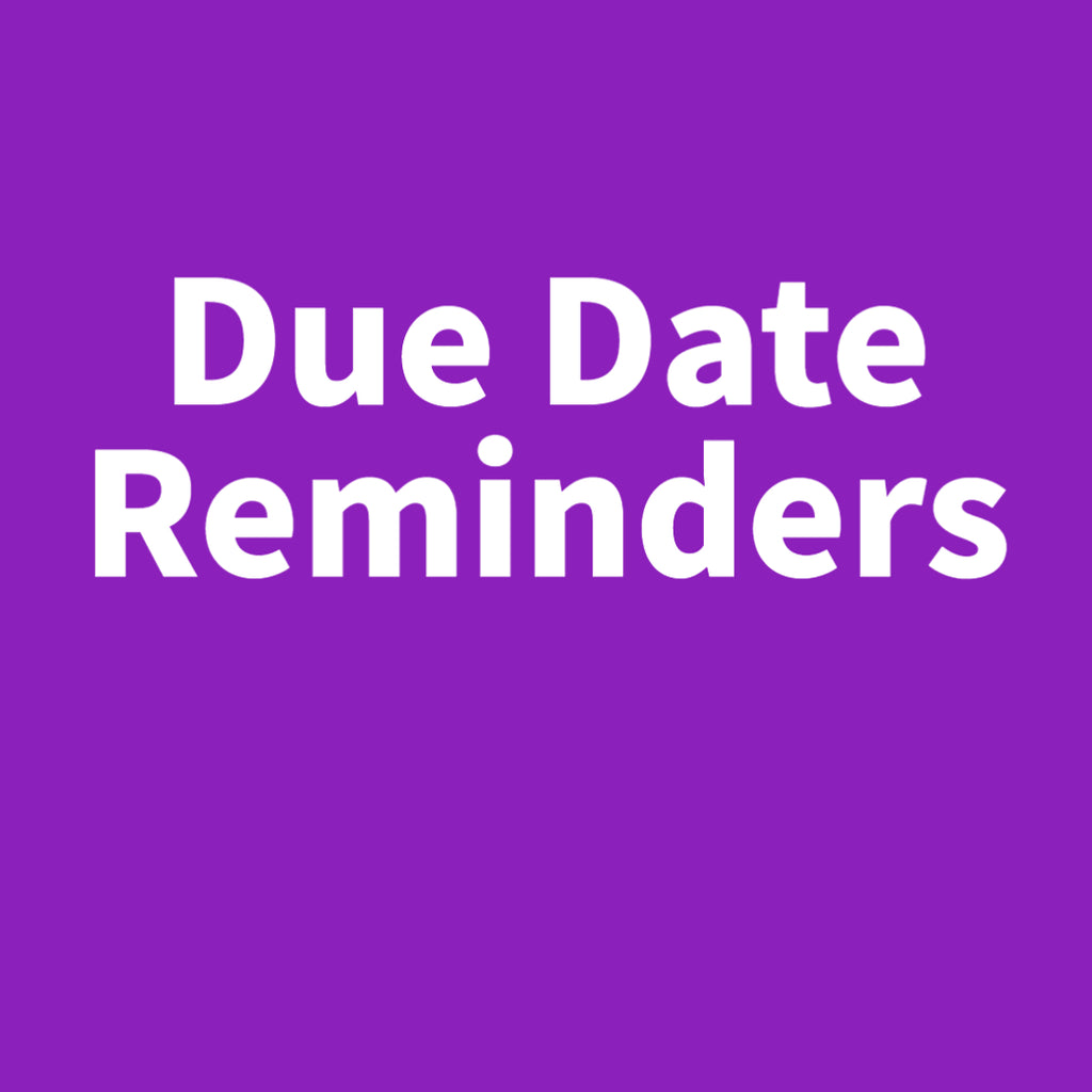 due-date-reminders-tfd-supplies