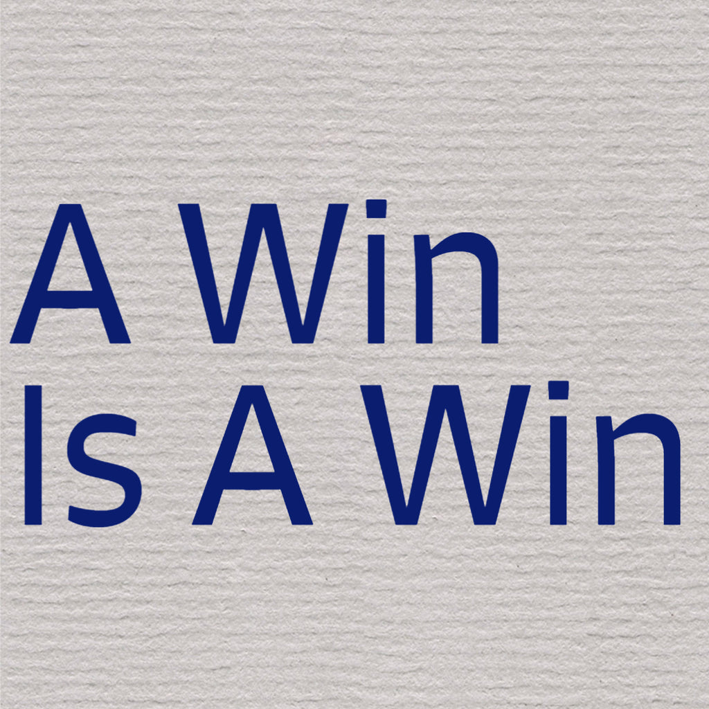 A Win Is A Win – TFD Supplies